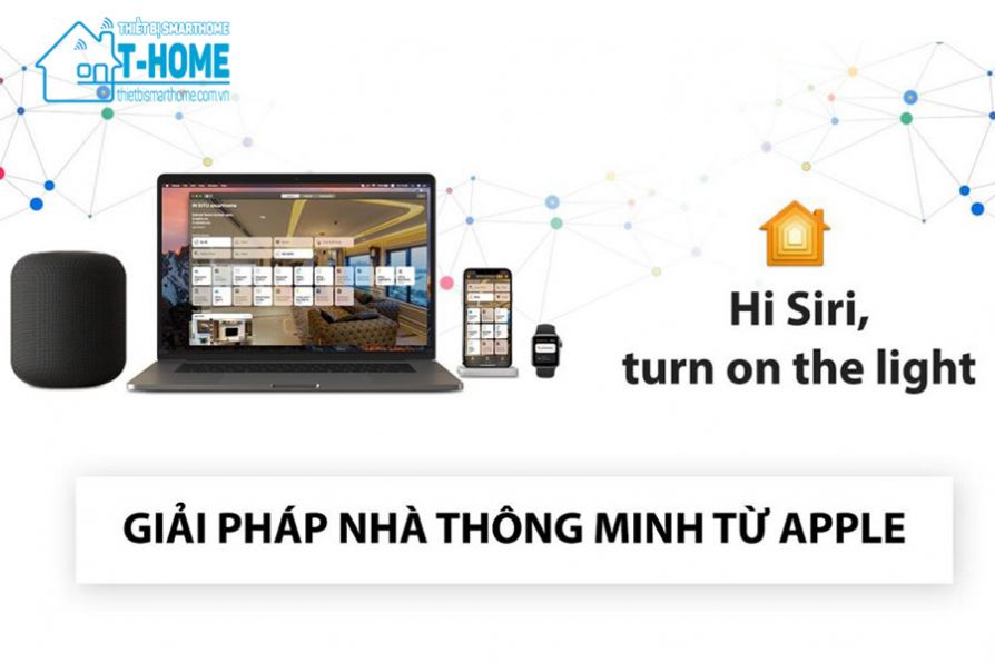 Thiết Bị Smarthome - HomeKit là gì? Tìm hiểu nền tảng nhà thông minh Apple HomeKit