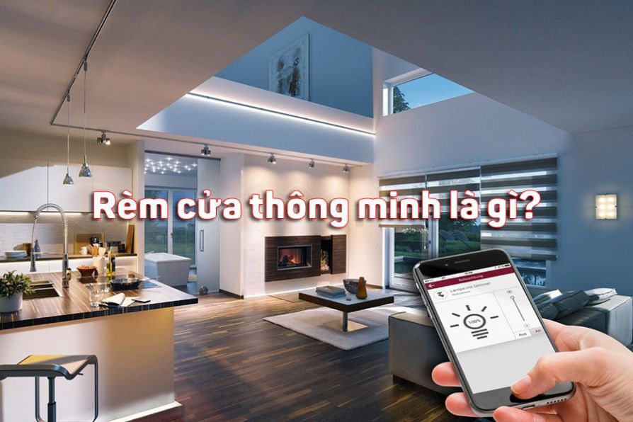 Thiết Bị Smarthome - Rèm cửa thông minh là gì? Những đặc điểm nổi bật của rèm cửa thông minh